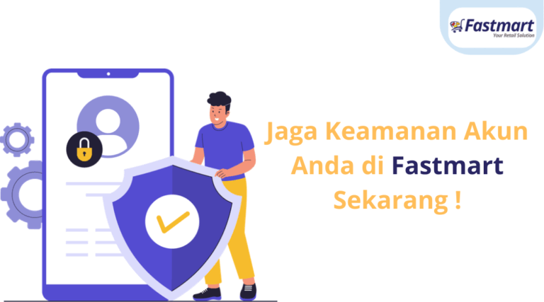 [Fastmart Order] Cara Merubah Password dan Informasi Akun di Aplikasi Fastmart