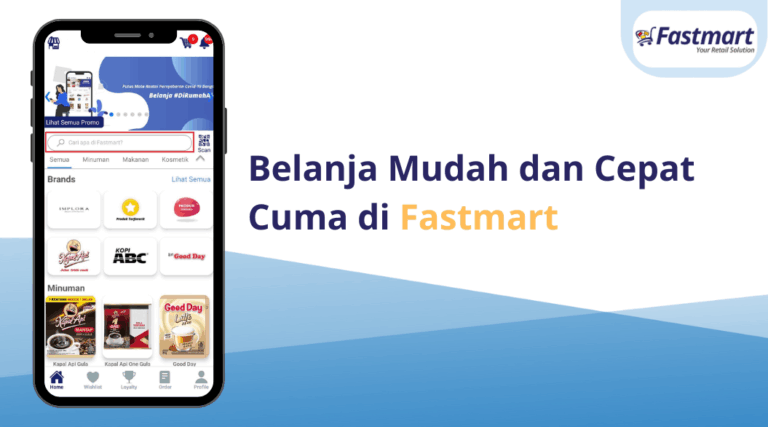 [Fastmart Order] Cara Melakukan Pemesanan Barang di Fastmart Order