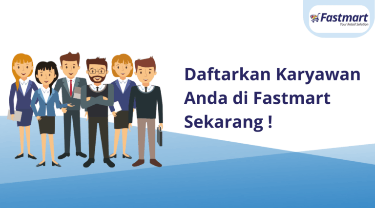 [Fastmart Order] Cara Menambah Karyawan di Aplikasi Order Fastmart