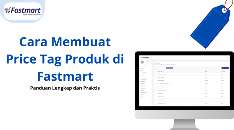 [Daftar Harga] Cara Membuat Price Tag di Fastmart